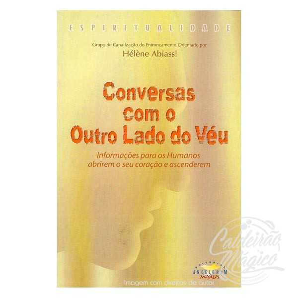 CONVERSAS COM O OUTRO LADO DO VÉU