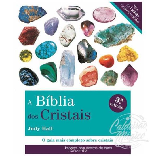 A BÍBLIA DOS CRISTAIS