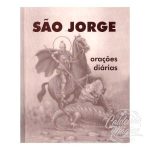 SÃO JORGE - Orações Diárias