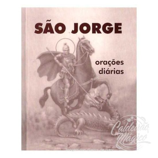SÃO JORGE - Orações Diárias