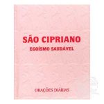 SÃO CIPRIANO - Orações Diárias