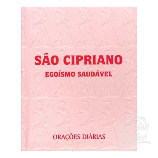 SÃO CIPRIANO - Orações Diárias