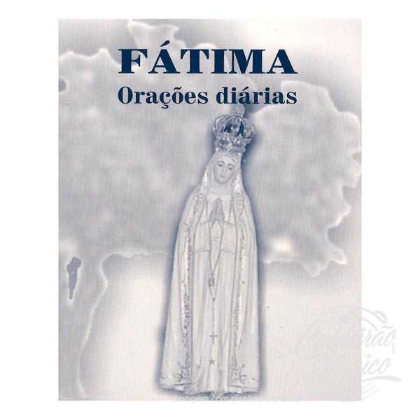 FÁTIMA - Orações Diárias