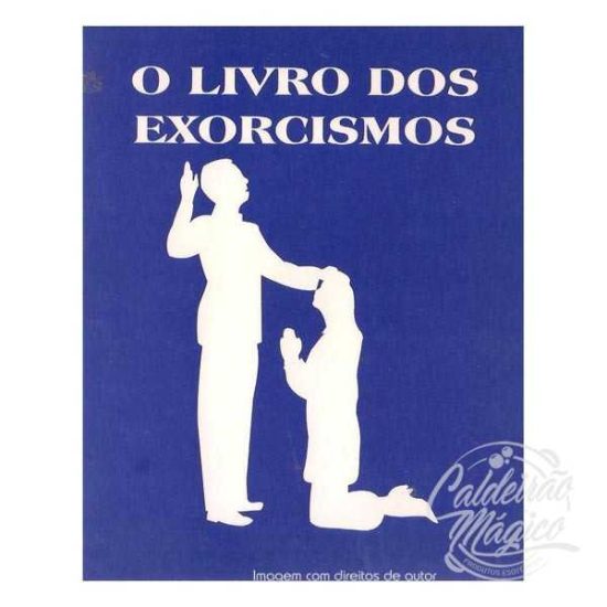 O LIVRO DOS EXORCISMOS