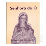SENHORA DO Ó