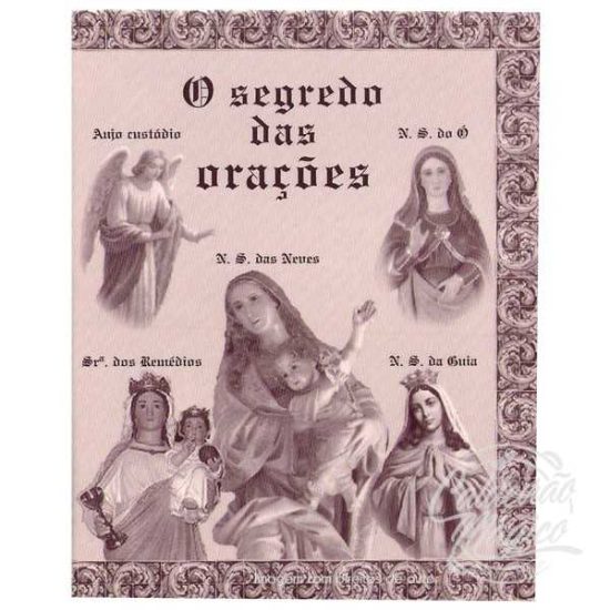 O SEGREDO DAS ORAÇÕES