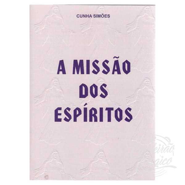 A MISSÃO DOS ESPÍRITOS