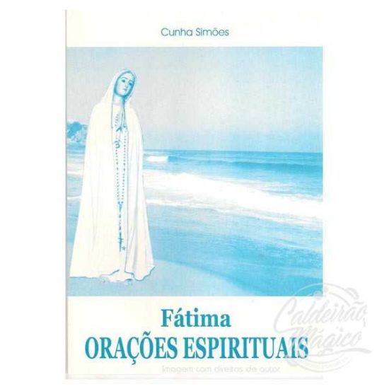 FÁTIMA ORAÇÕES ESPIRITUAIS