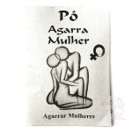 Pó Ritual Agarra Mulher