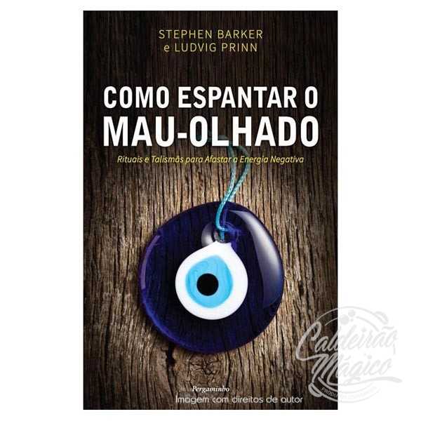 COMO ESPANTAR O MAU OLHADO COMO ESPANTAR O MAU OLHADO