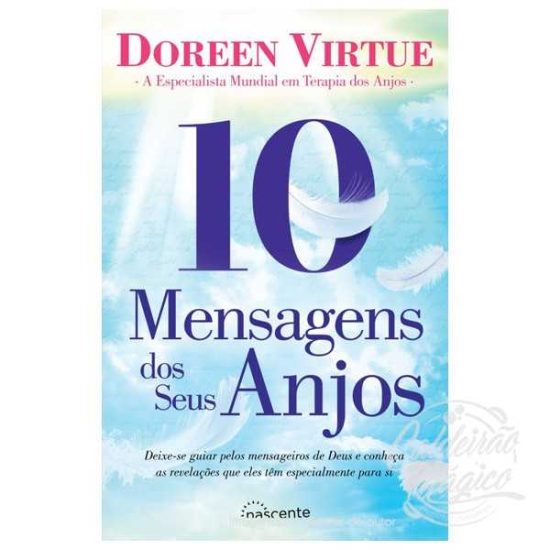 10 MENSAGENS DOS SEUS ANJOS