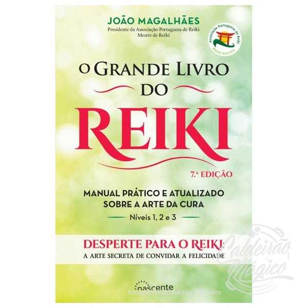 O GRANDE LIVRO DO REIKI