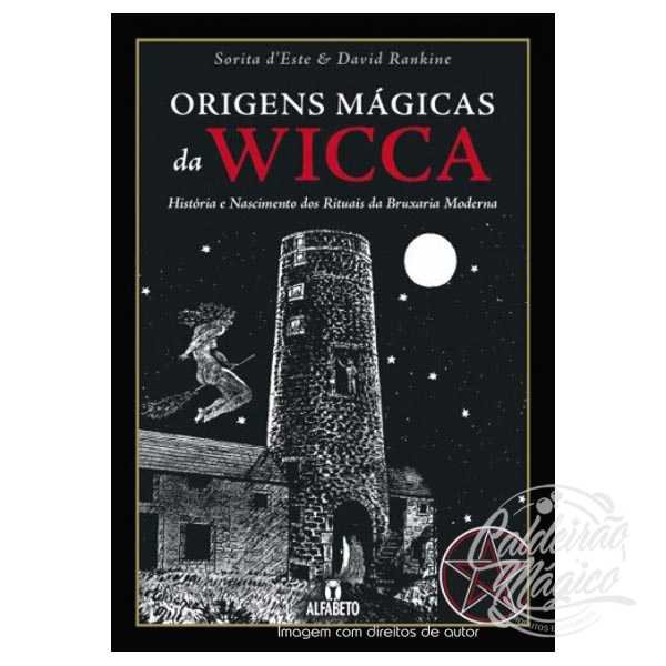 Origens Mágicas da Wicca