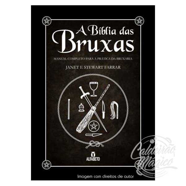 A Bíblia das Bruxas A Bíblia das Bruxas