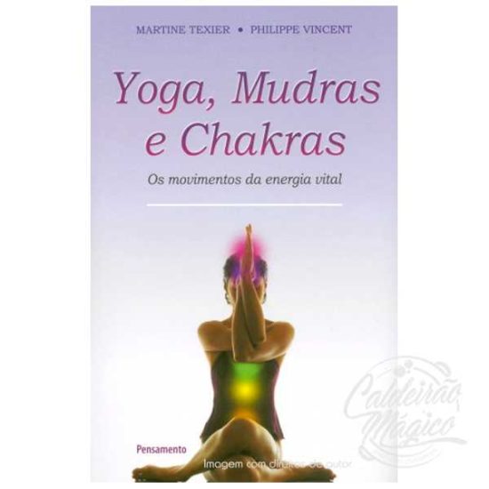 Yoga-Mudras-e-Chakras