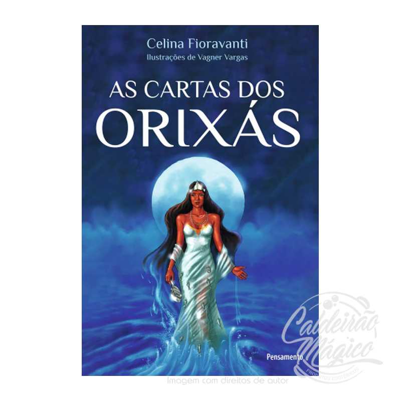 As Cartas dos Orixás As Cartas dos Orixás