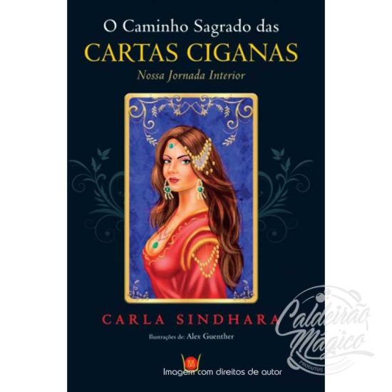 O Caminho Sagrado das Cartas Ciganas