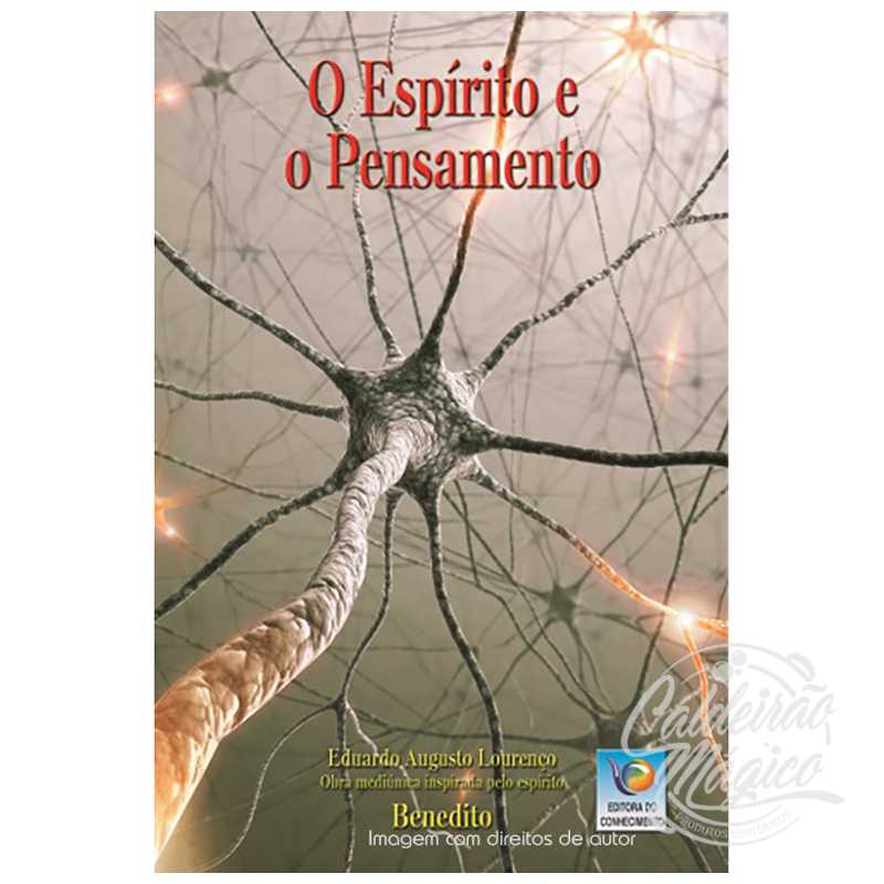 O-Espirito-e-o-Pensamento O Espírito e o Pensamento