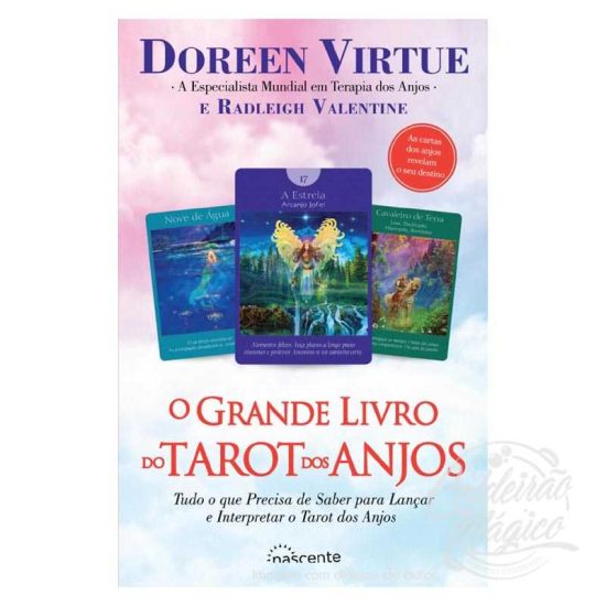 O GRANDE LIVRO DO TAROT DOS ANJOS