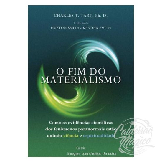 O FIM DO MATERIALISMO