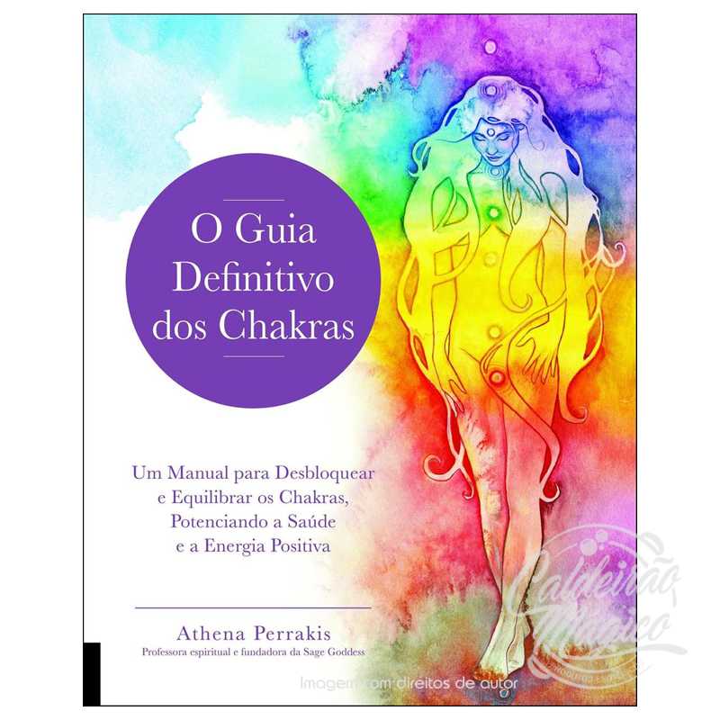 O_Guia_Definitivo_dos_Chakras O Guia Definitivo dos Chakras
