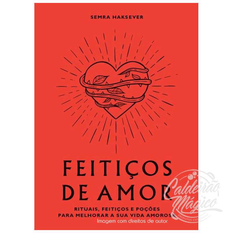 Feitiços de Amor Feitiços de Amor