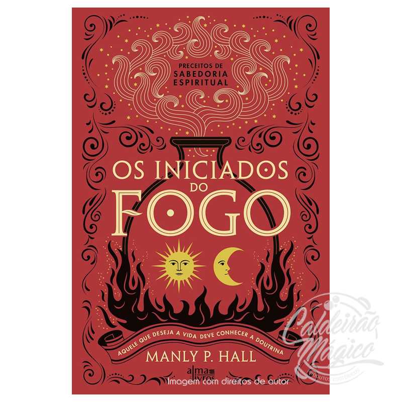 Os Iniciados do Fogo