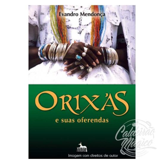 Orixás e suas Oferendas