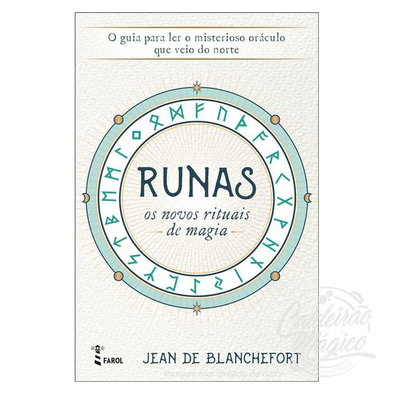 Runas Os Novos Rituais de Magia