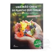 UMA MÃO CHEIA DE PLANTAS QUE CURAM