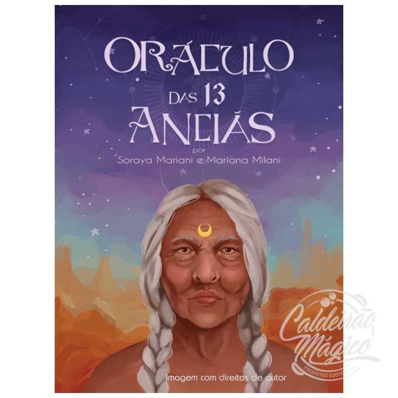 Oráculo das 13 Anciãs Oráculo das 13 Anciãs