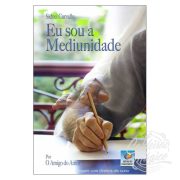 Eu sou a Mediunidade