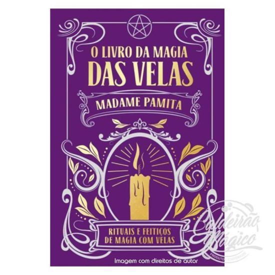 O LIVRO DA MAGIA DAS VELAS