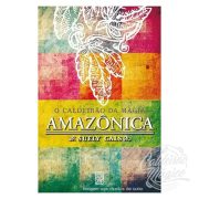 O CALDEIRÃO DA MAGIA AMAZÔNICA
