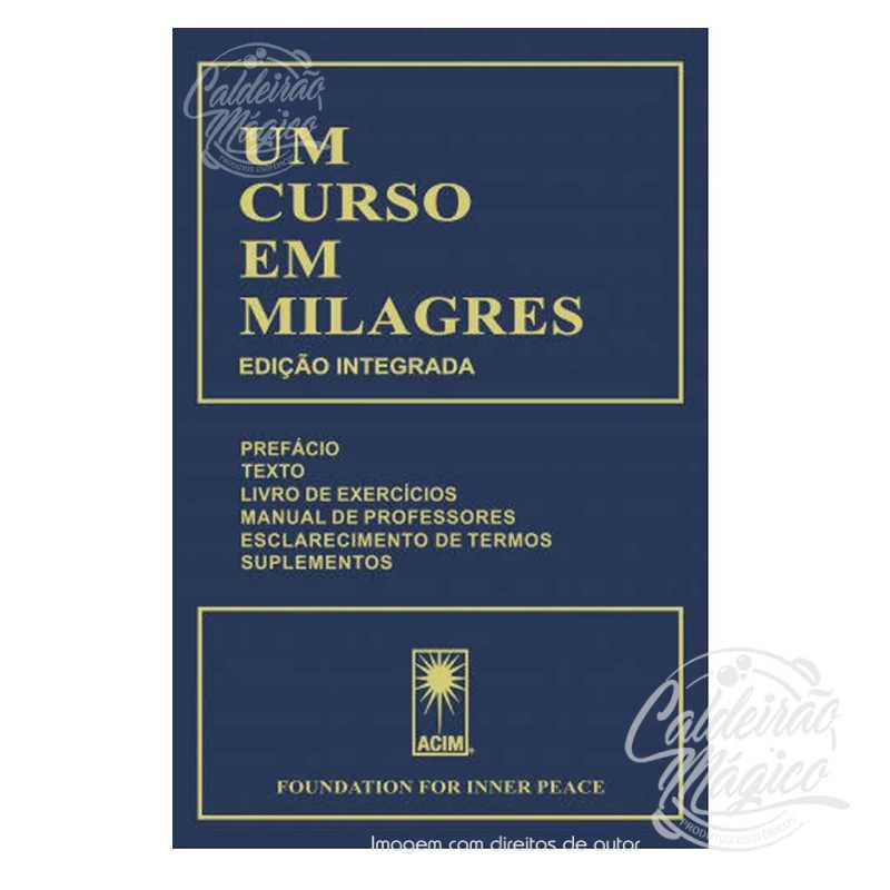 Um Curso em Milagres Um Curso em Milagres