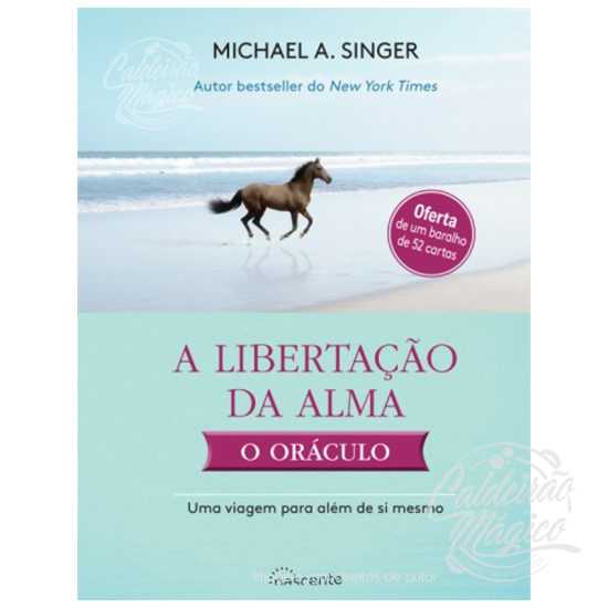 A Libertação da Alma