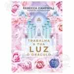 Trabalha a Tua Luz - O Oráculo