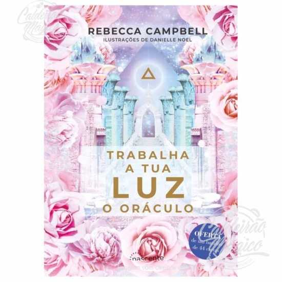 Trabalha a Tua Luz - O Oráculo