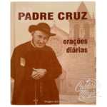 Padre Cruz Orações Diárias