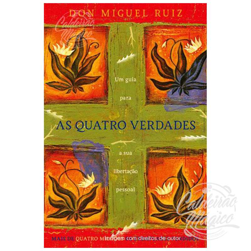 As Quatro Verdades As Quatro Verdades