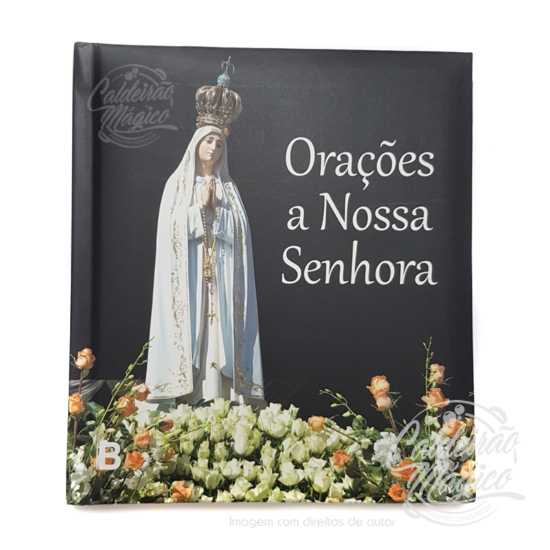 Orações a Nossa Senhora