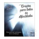 Orações para todas as Dificuldades