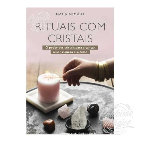 Rituais com cristais