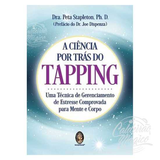 A Ciência por Trás do Tapping