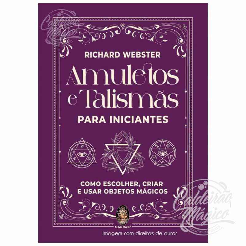 Amuletos e Talismãs para Principiantes Amuletos e Talismãs para Principiantes