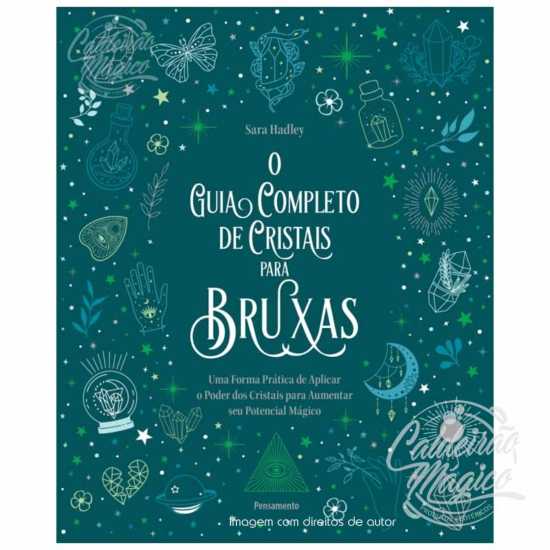 O Guia Completo de Cristais para Bruxas