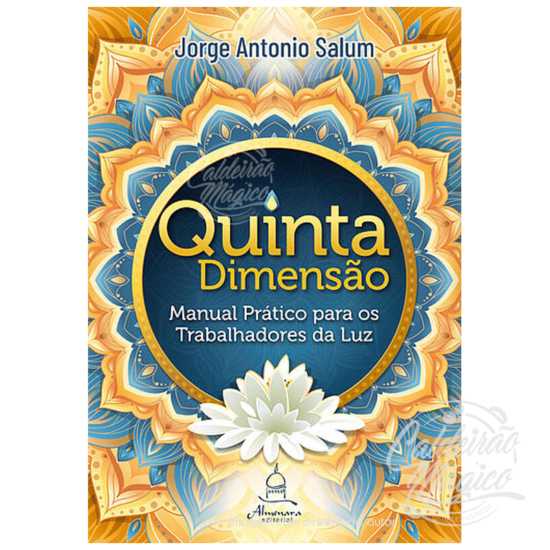 Quinta Dimensão - Manual Prático para os Trabalhadores da Luz