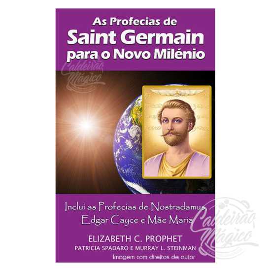 As Profecias de Saint Germain para o Novo Milénio