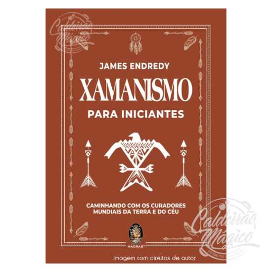 Xamanismo para Iniciantes