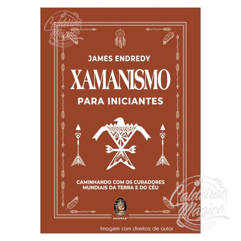 Xamanismo para Iniciantes Xamanismo para Iniciantes